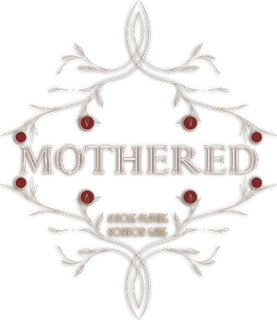 Логотип MOTHERED - A ROLE-PLAYING HORROR GAME