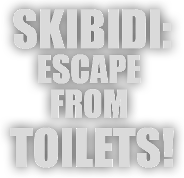 Логотип SKIBIDI: ESCAPE FROM TOILETS!